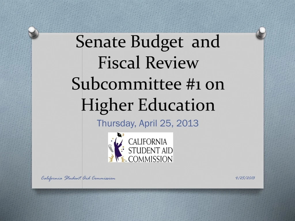 senate budget and fiscal review subcommittee 1 on higher education