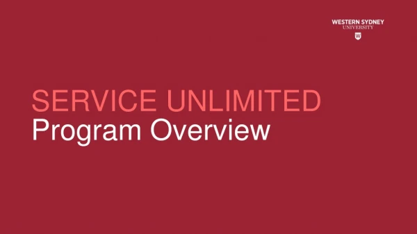 SERVICE UNLIMITED Program Overview