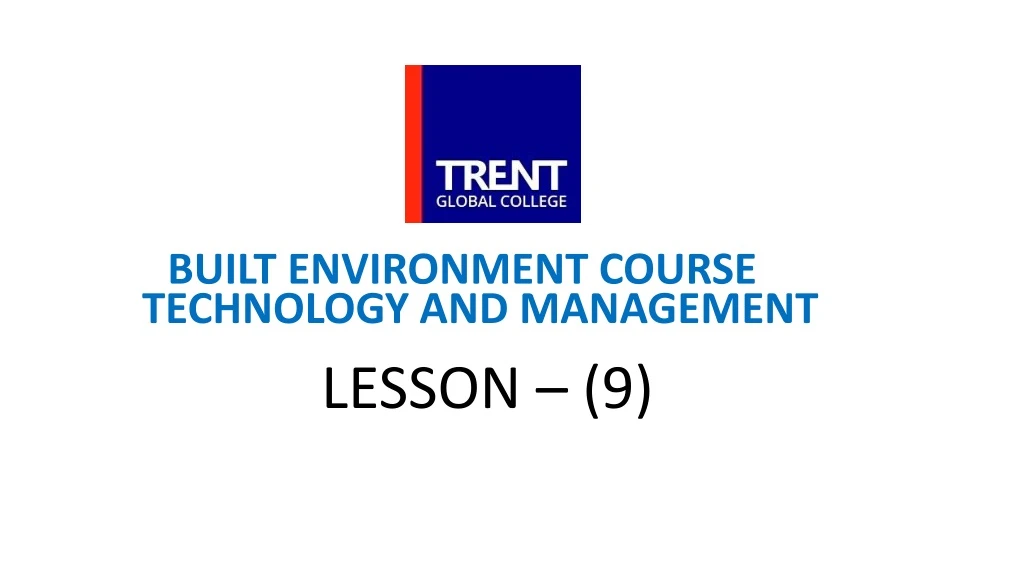 built environment course technology and management