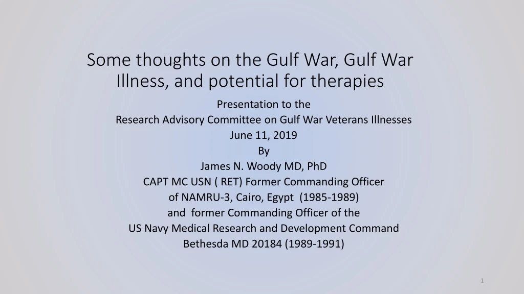 some thoughts on the gulf war gulf war illness and potential for therapies