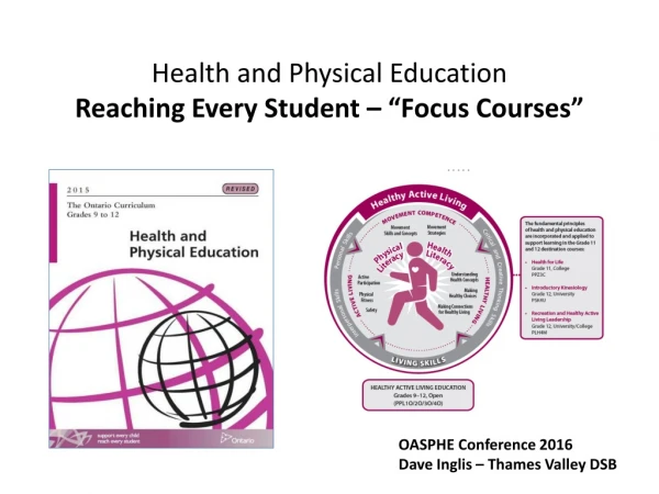 Health and Physical Education Reaching Every Student – “Focus Courses”