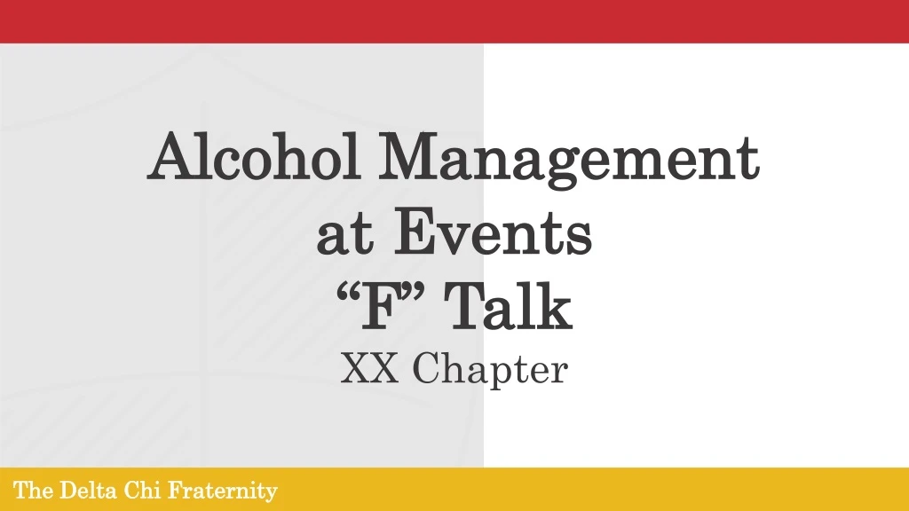 alcohol management at events f talk xx chapter
