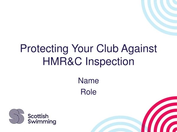 Protecting Your Club Against HMR&amp;C Inspection