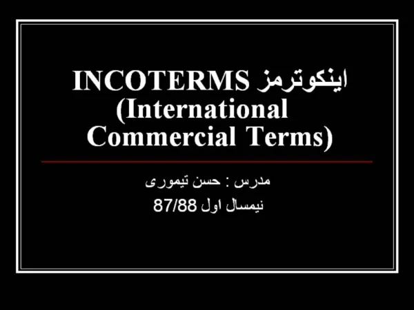 INCOTERMS International Commercial Terms