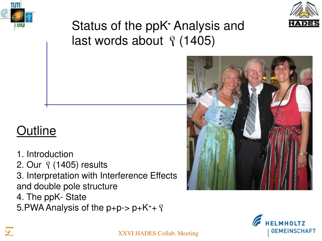 status of the ppk analysis and last words about