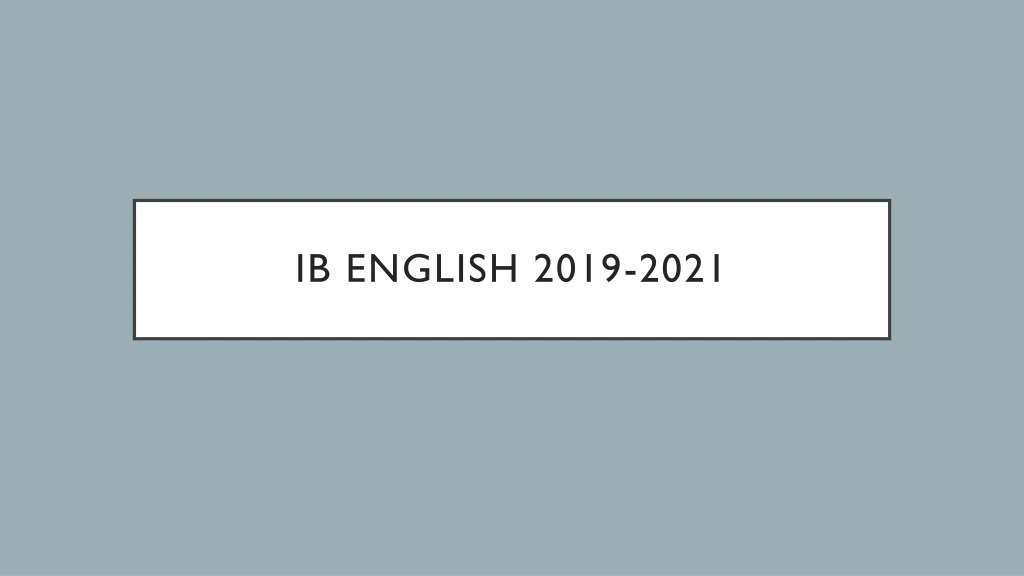 ib english 2019 2021