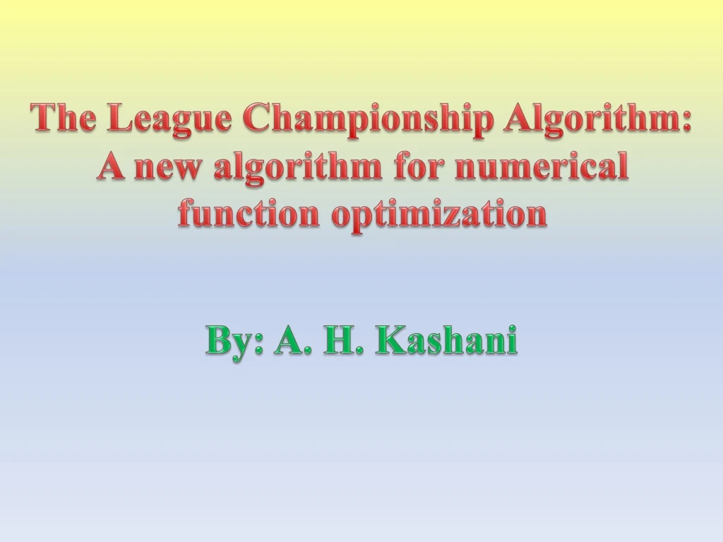 the league championship algorithm a new algorithm
