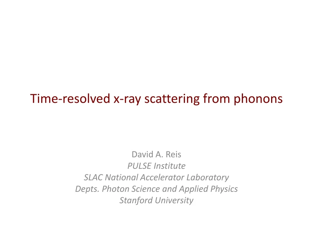 time resolved x ray scattering from phonons
