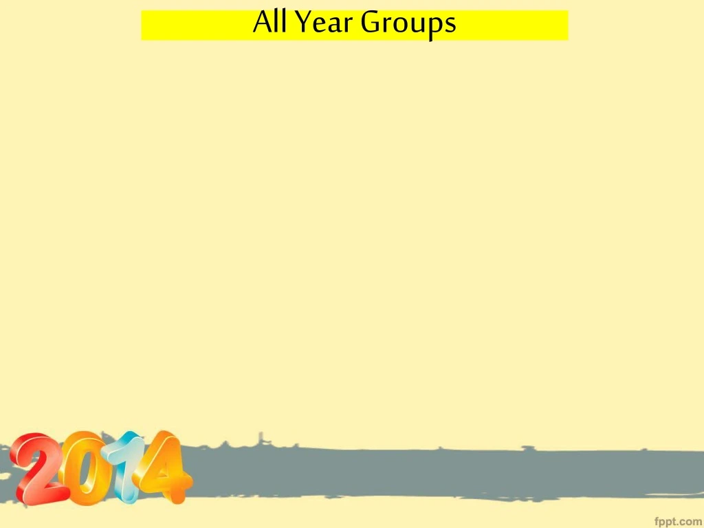 all year groups