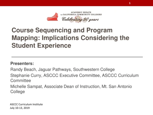 Course Sequencing and Program Mapping: Implications Considering the Student Experience