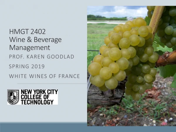 HMGT 2402 Wine &amp; Beverage Management