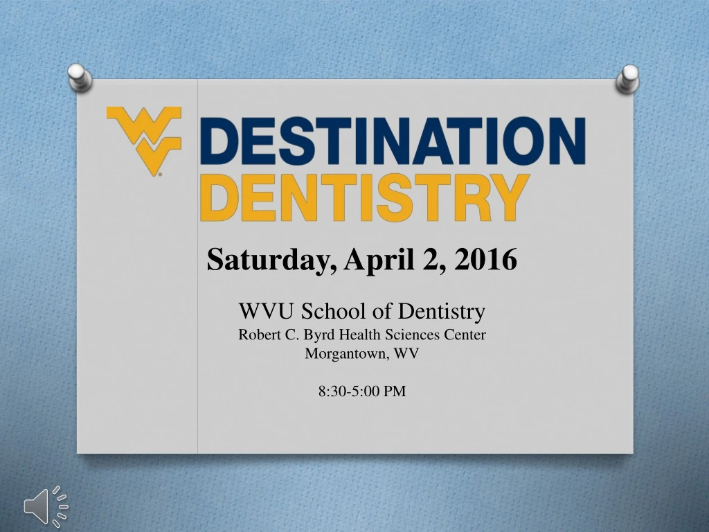 saturday april 2 2016 wvu school of dentistry