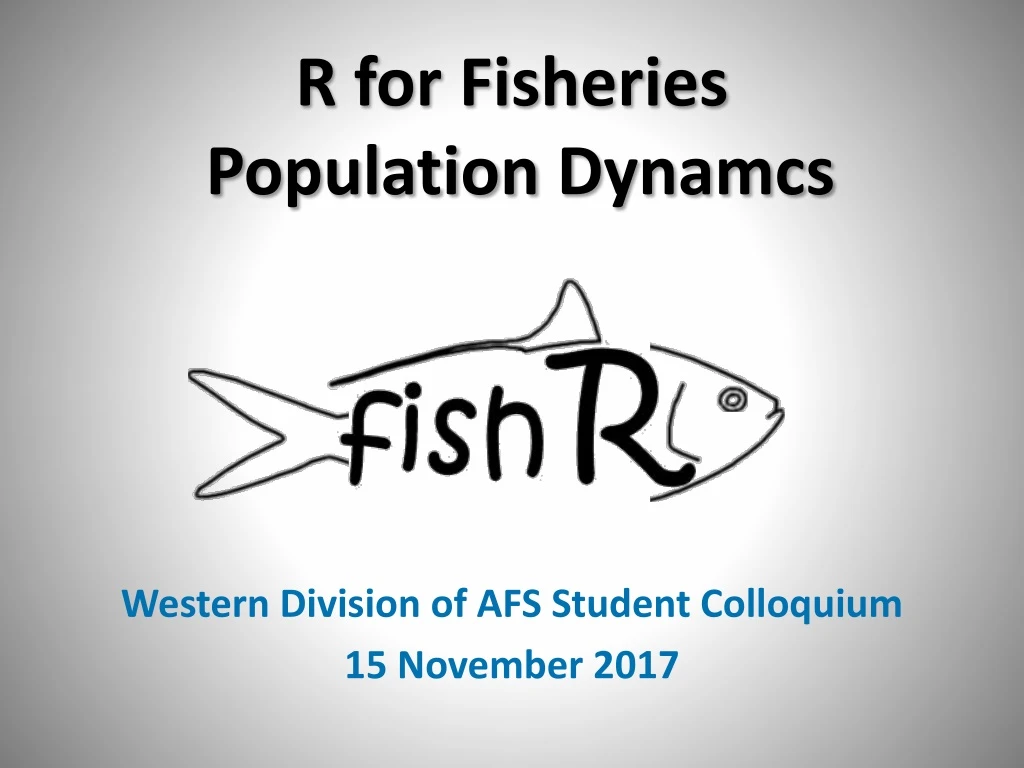 r for fisheries population dynamcs