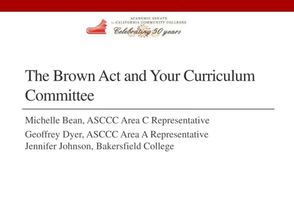 The Brown Act and Your Curriculum Committee