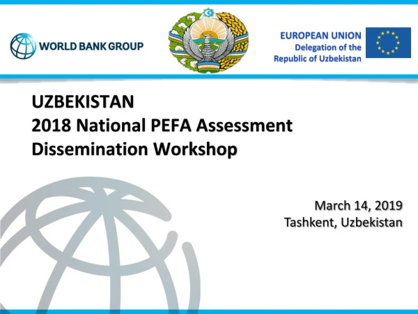 UZBEKISTAN 2018 National PEFA Assessment Dissemination Workshop
