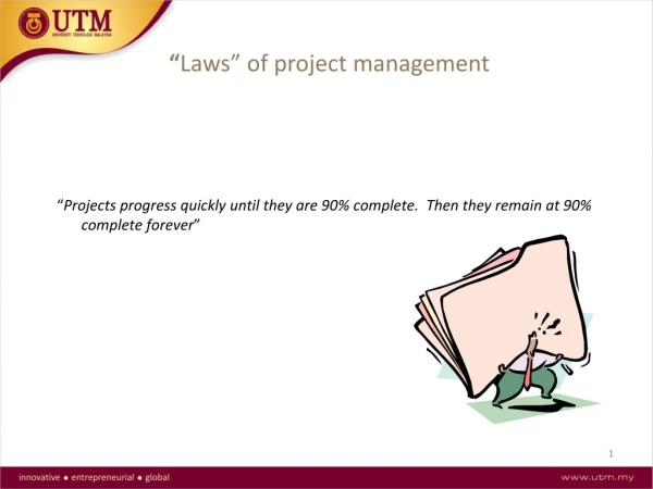 “ Laws” of project management