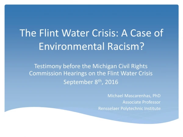 The Flint Water Crisis: A Case of Environmental Racism?