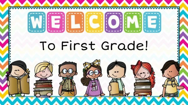 To First Grade!