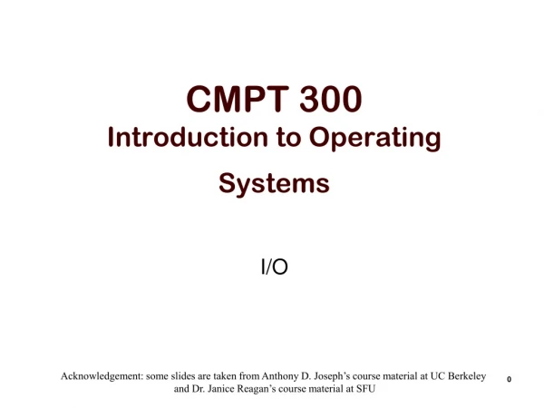 CMPT 300 Introduction to Operating Systems