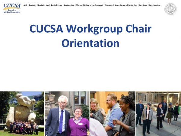 CUCSA Workgroup Chair Orientation
