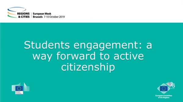 Students engagement: a way forward to active citizenship