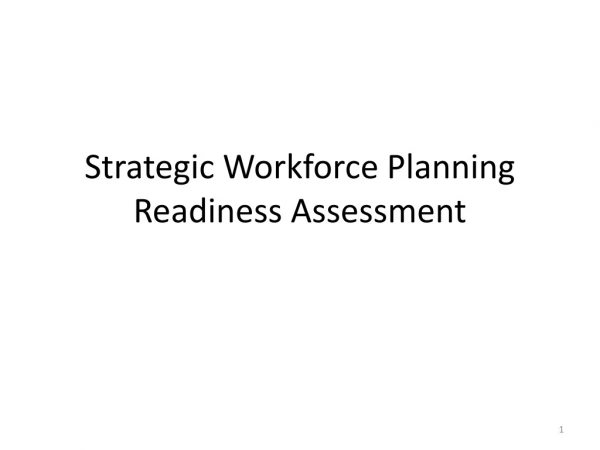 Strategic Workforce Planning Readiness Assessment