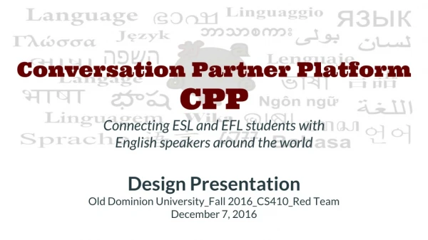 Conversation Partner Platform CPP Connecting ESL and EFL students with