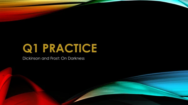 Q1 Practice