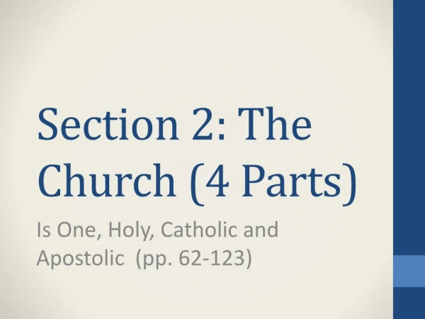 Section 2: The Church (4 Parts)