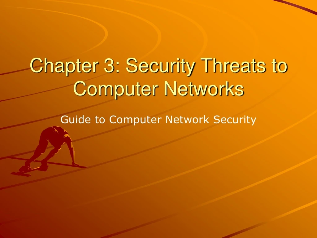 chapter 3 security threats to computer networks