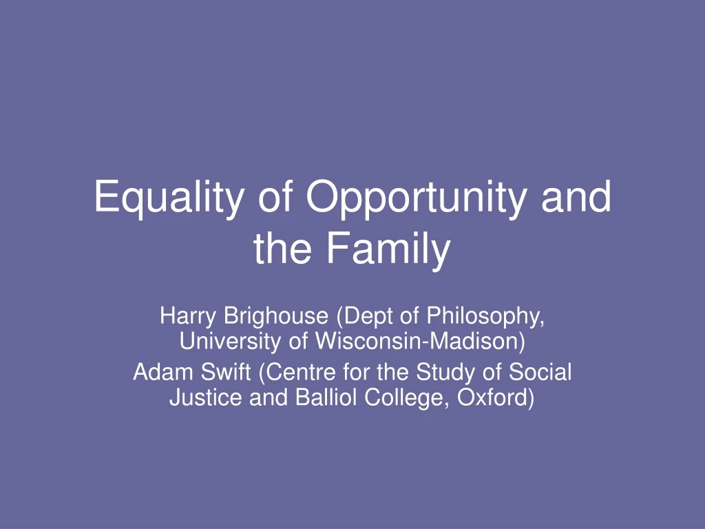 equality of opportunity and the family