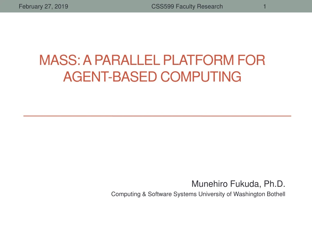 mass a parallel platform for agent based computing