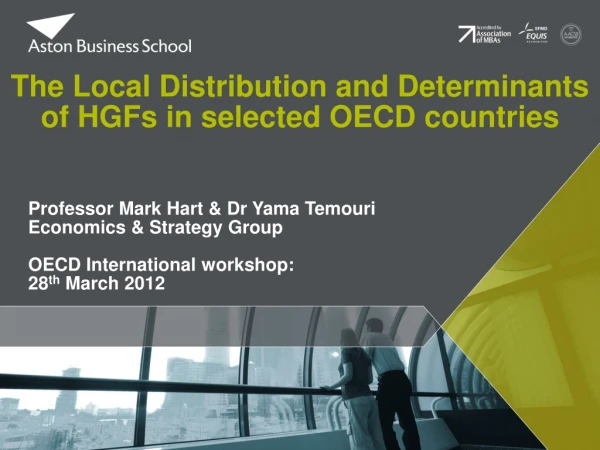 The Local Distribution and Determinants of HGFs in selected OECD countries