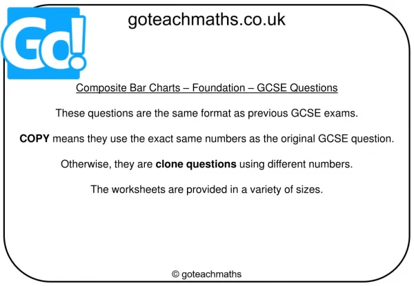 Composite Bar Charts – Foundation – GCSE Questions