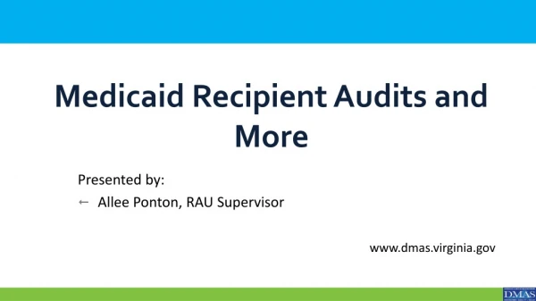 Medicaid Recipient Audits and More