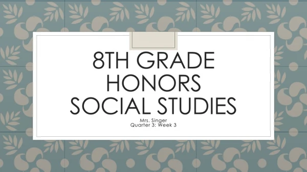 8th grade honors social studies