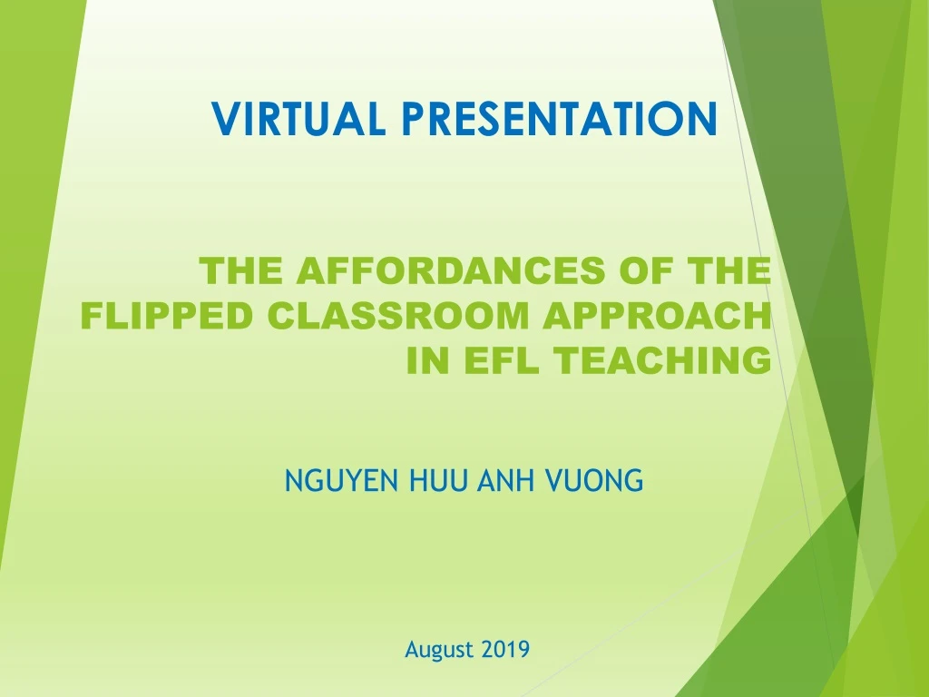 the affordances of the flipped classroom approach in efl teaching