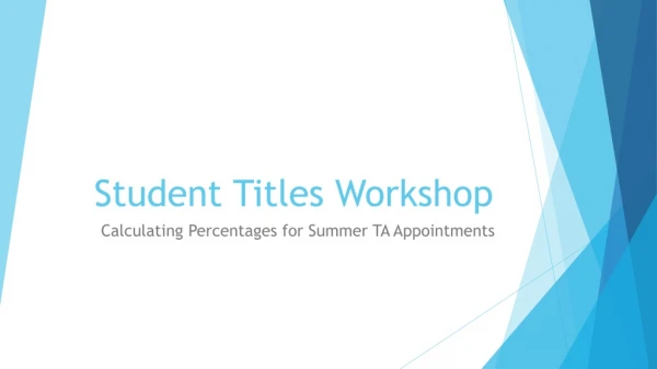 Student Titles Workshop