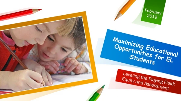 Maximizing Educational Opportunities for EL Students