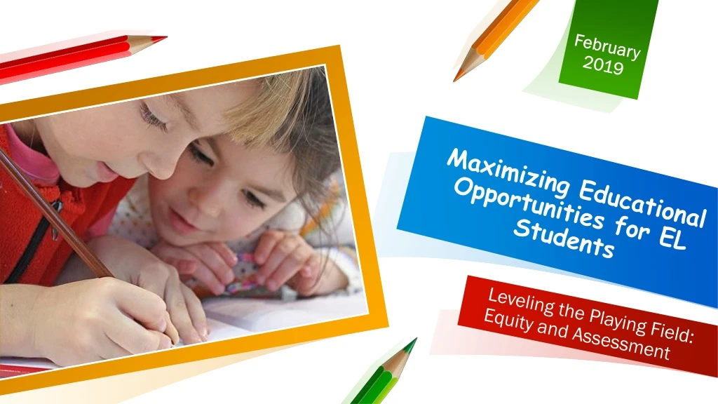 maximizing educational opportunities for el students