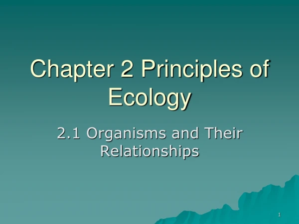 Chapter 2 Principles of Ecology