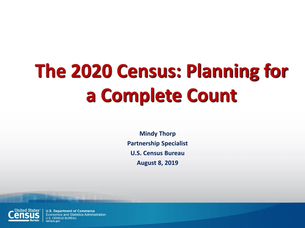 the 2020 census planning for a complete count