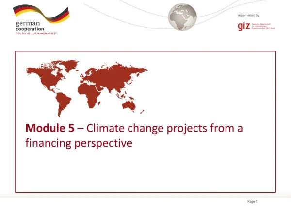 Module 5 – Climate change projects from a financing perspective