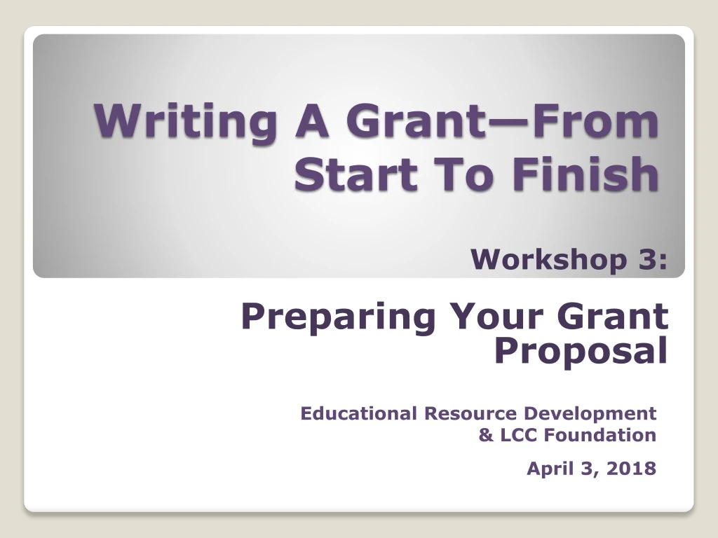 writing a grant from start to finish
