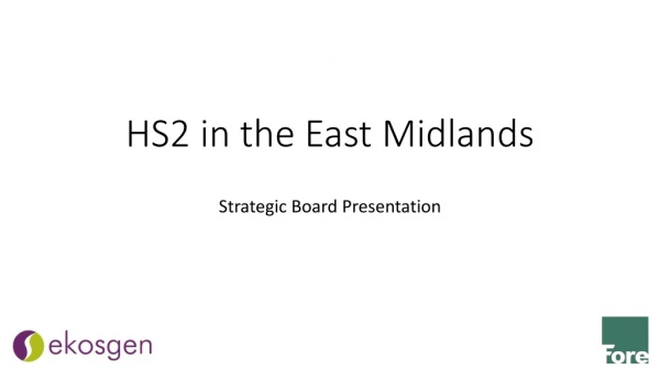 HS2 in the East Midlands