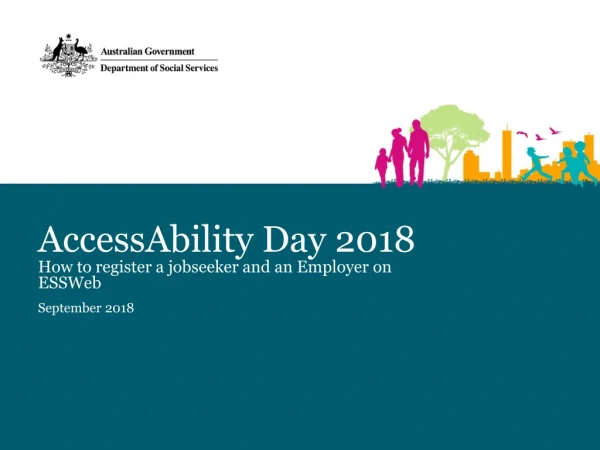 AccessAbility Day 2018 How to register a jobseeker and an Employer on ESSWeb