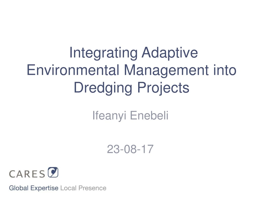 integrating adaptive environmental management into dredging projects