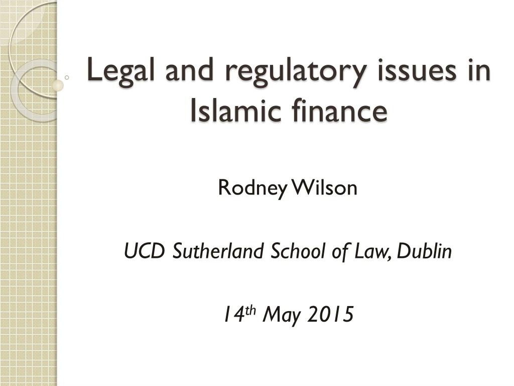legal and regulatory issues in islamic finance