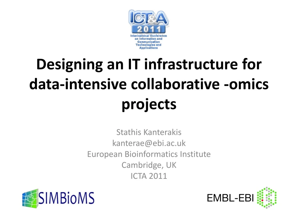 designing an it infrastructure for data intensive collaborative omics projects