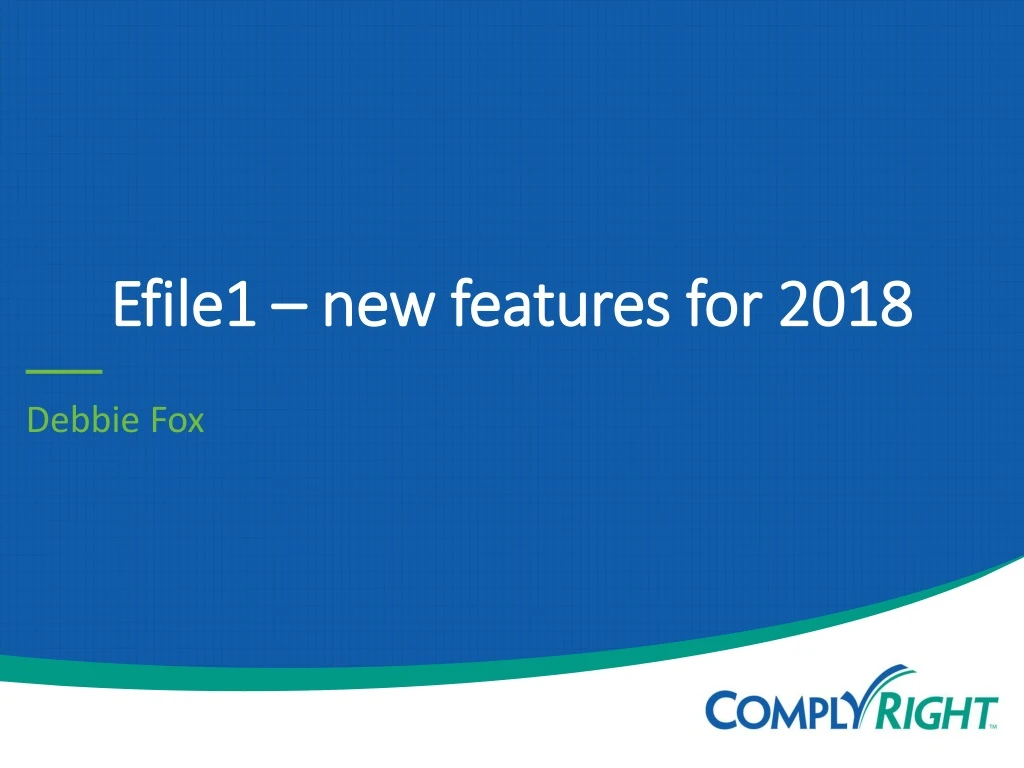 efile1 new features for 2018